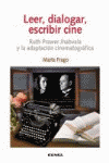 LEER, DIALOGAR, ESCRIBIR CINE