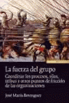 FUERZA DEL GRUPO, LA