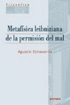 METAFISICA LEIBNIZIANA DE LA PERMISION DEL MAL