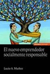 NUEVO EMPRENDEDOR SOCIALMENTE RESPONSABLE, EL