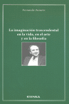 IMAGINACION TRASCENDENTAL EN LA VIDA EN EL ARTE Y FILOSOFIA