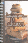 LOCOS POR EL PAN