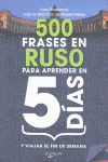 500 FRASES EN RUSO PARA APRENDER EN 5 DIAS