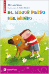 MEJOR PERRO DEL MUNDO, EL