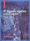 1. EL GIGANTE EGOSTA Y OTROS CUENTOS