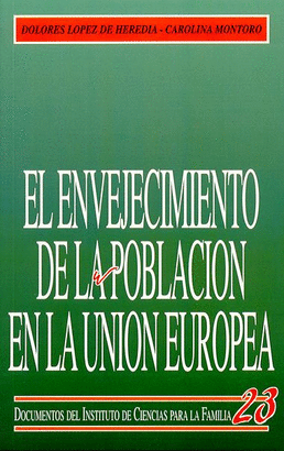 ENVEJECIMIENTO POBLACION EUROPEA EL