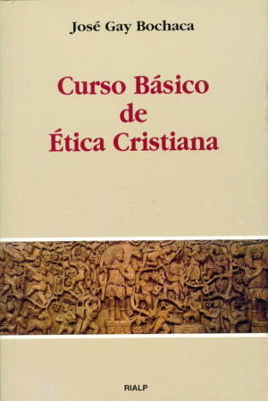 CURSO BASICO DE ETICA CRISTIANA
