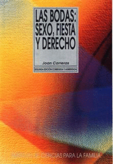 LAS BODAS SEXO FIESTA Y DERECHO