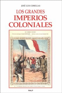 GRANDES IMPERIOS COLONIALES, LOS