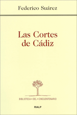 CORTES DE CADIZ, LAS. (NUEVA EDIC.)