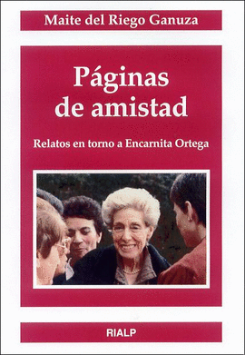 PAGINAS DE AMISTAD. ENCARNITA ORTEGA
