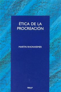 ETICA DE LA PROCREACION