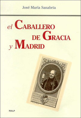 CABALLERO DE GRACIA Y MADRID, EL