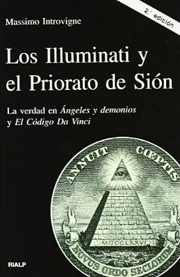ILLUMINATI Y EL PRIORATO DE SION, LOS