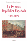 LA PRIMERA REPUBLICA ESPAOLA 1873 - 1874