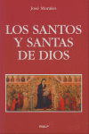 SANTOS Y SANTAS DE DIOS, LOS