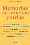 MEMORIAS DE MUCHAS PATRIAS