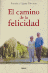 EL CAMINO DE LA FELICIDAD