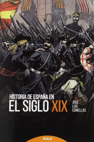 HISTORIA DE ESPA�A EN EL SIGLO XIX