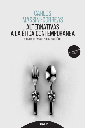 ALTERNATIVAS A LA TICA CONTEMPORNEA