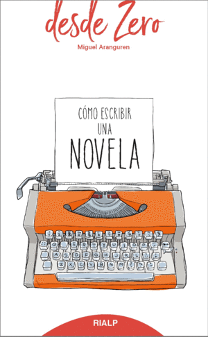 CMO ESCRIBIR UNA NOVELA