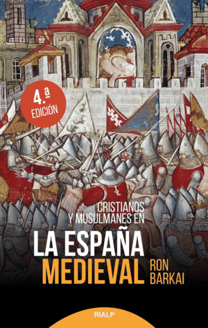 CRISTIANOS Y MUSULMANES EN LA ESPAA MEDIEVAL