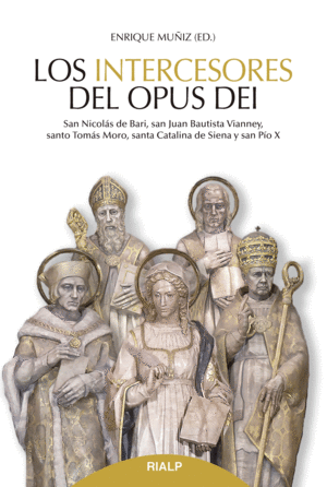 LOS INTERCESORES DEL OPUS DEI