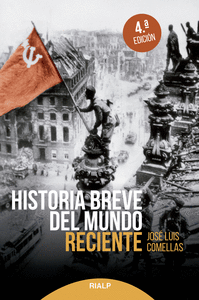 HISTORIA BREVE DEL MUNDO RECIENTE 4ED.