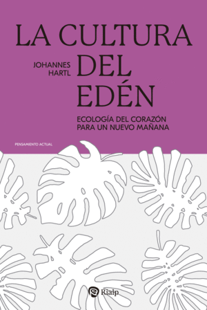LA CULTURA DEL EDN