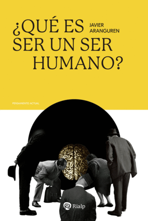 QU ES SER UN SER HUMANO?