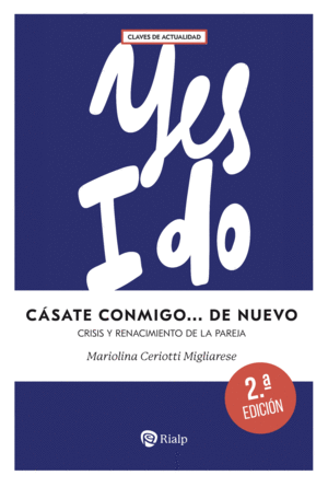 C�SATE CONMIGO... DE NUEVO  2�ED.