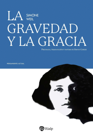 GRAVEDAD Y LA GRACIA, LA