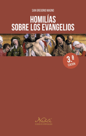 HOMIL�AS SOBRE LOS EVANGELIOS  3�ED.
