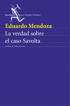 VERDAD SOBRE EL CASO SAVOLTA, LA