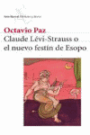 LEVI-STRAUSS O EL NUEVO FESTIN DE ESOPO