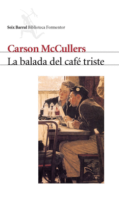 BALADA DEL CAFE TRISTE, LA