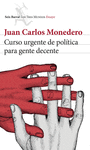 CURSO URGENTE DE POLTICA PARA GENTE DECENTE