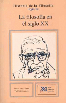 HISTORIA DE LA FILOSOFIA 10 FILOSOFIA SIGLO XX