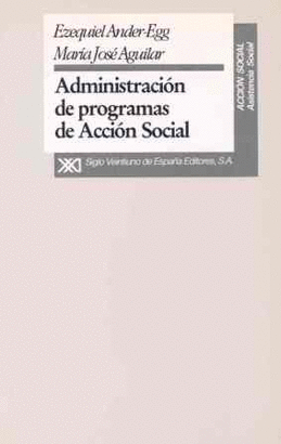 ADMINISTRACION DE PROGRAMAS DE ACCION SOCIAL