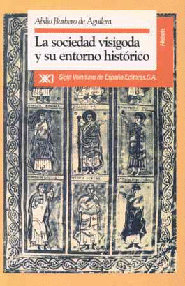 SOCIEDAD VISIGODA Y SU ENTORNO HISTORICO