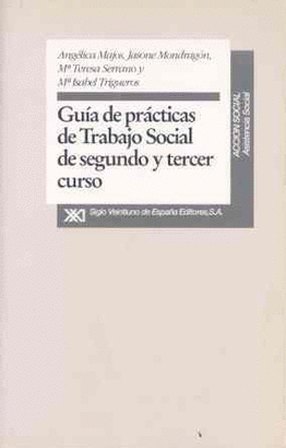 GUIAS DE PRACTICAS DE TRABAJO SOCIAL SEGUNDO Y TERCER CURSO