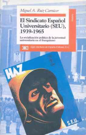 SINDICATO ESPA�OL UNIVERSITARIO SEU 1939-1965