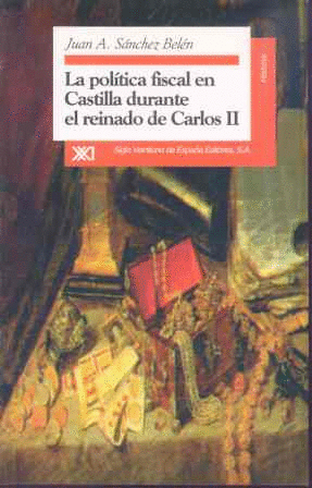 POLITICA FISCAL EN CASTILLA REINADO DE CARLOS II