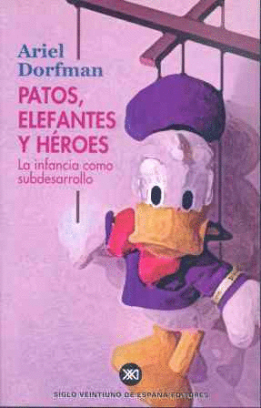 PATOS ELEFANTES Y HEROES