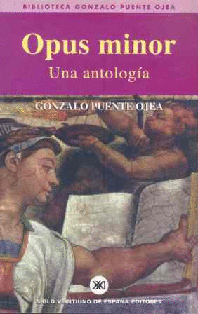 OPUS MINOR. UNA ANTOLOGIA.