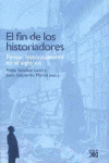 FIN DE LOS HISTORIADORES, EL