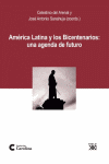 AMERICA LATINA Y LOS BICENTENARIOS