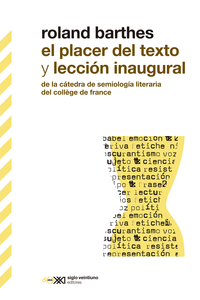EL PLACER DEL TEXTO Y LECCI�N INAUGURAL