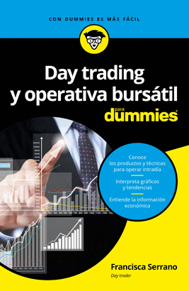 DAY TRADING Y OPERATIVA BURSTIL PARA DUMMIES