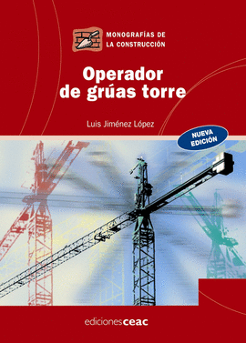 OPERADOR DE GRUAS TORRE  NUEVA EDICION